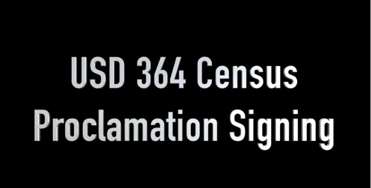 USD 364 Census Proclamation Signing
